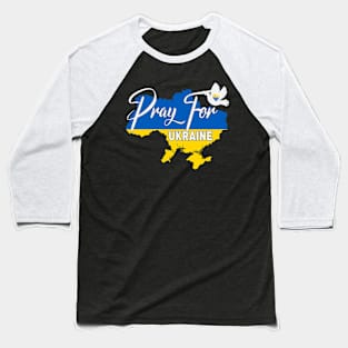 PRAY FOR UKRAINE Baseball T-Shirt